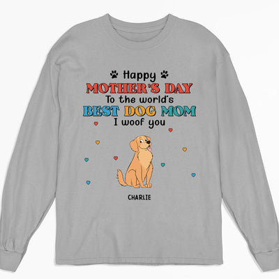 Woof You Dog Mom - Personalized Custom Long Sleeve T-shirt