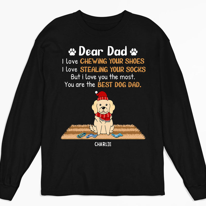 Love You The Most Dad - Personalized Custom Long Sleeve T-shirt