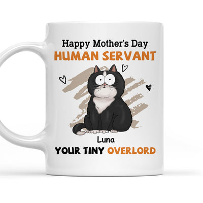 To My Human Servant Mom - Personalized Custom Coffee Mug