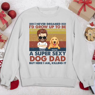 Ultimate Dog Dad - Personalized Custom Sweatshirt