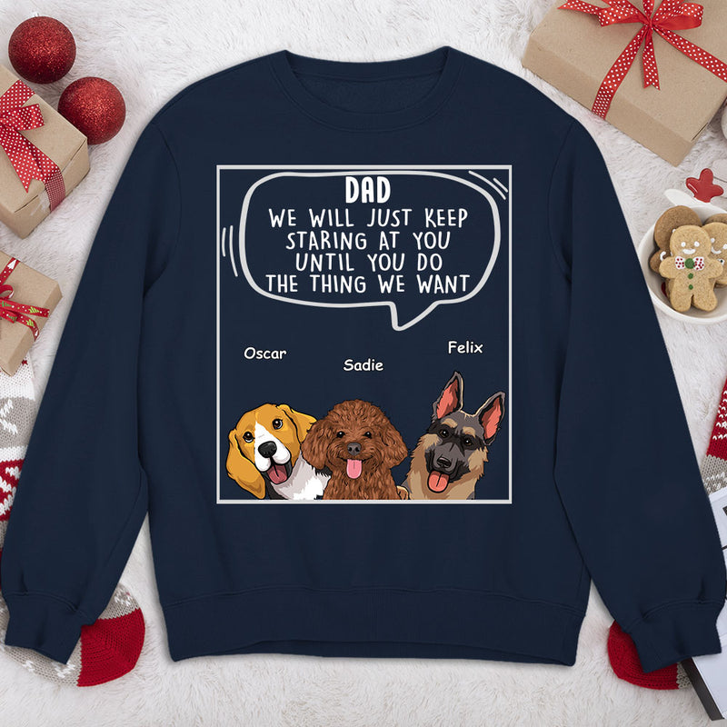 Dogs Will Just 2 - Personalized Custom Sweatshirt
