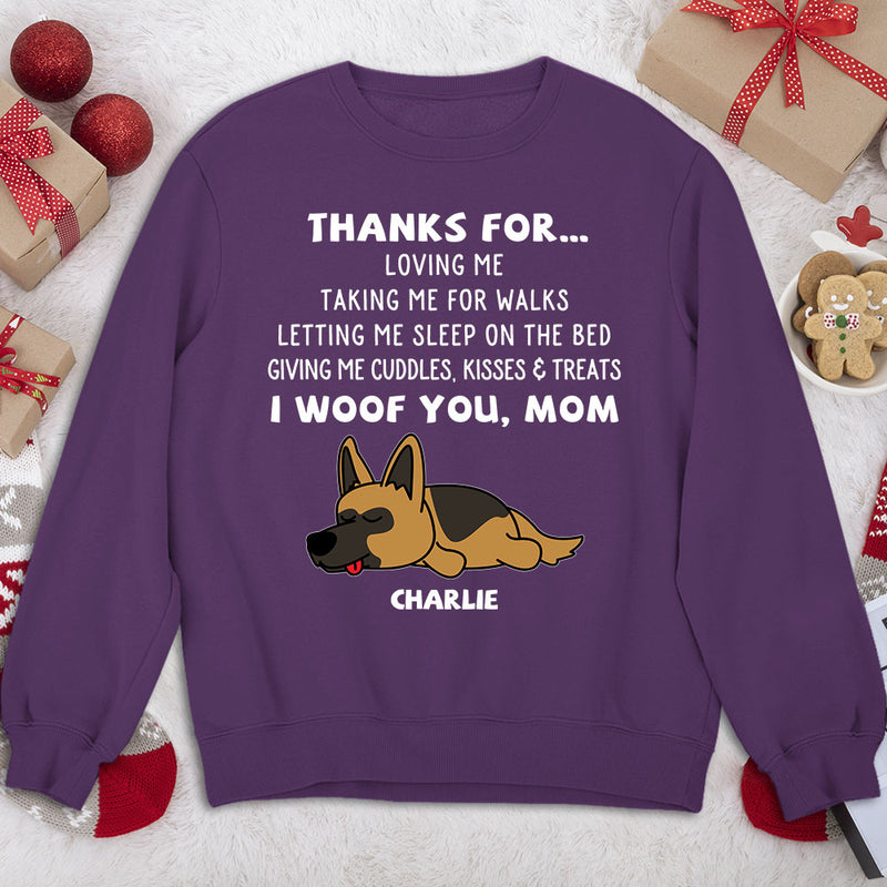 Thanks For Loving Me - Personalized Custom Sweatshirt