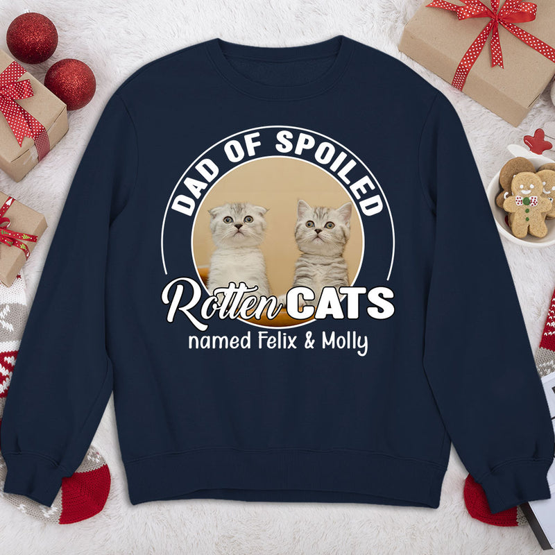 Spoiled Rotten Cats Photo - Personalized Custom Sweatshirt