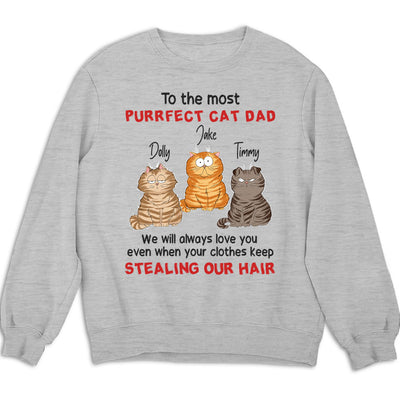 To The Most Purrfect Cat - Personalized Custom Sweatshirt