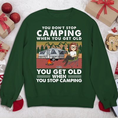 Dont Stop Camping - Personalized Custom Sweatshirt