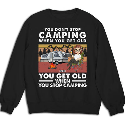 Dont Stop Camping - Personalized Custom Sweatshirt