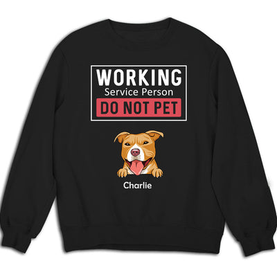 Dogs Working Service Human - Personalized Custom Sweatshirt