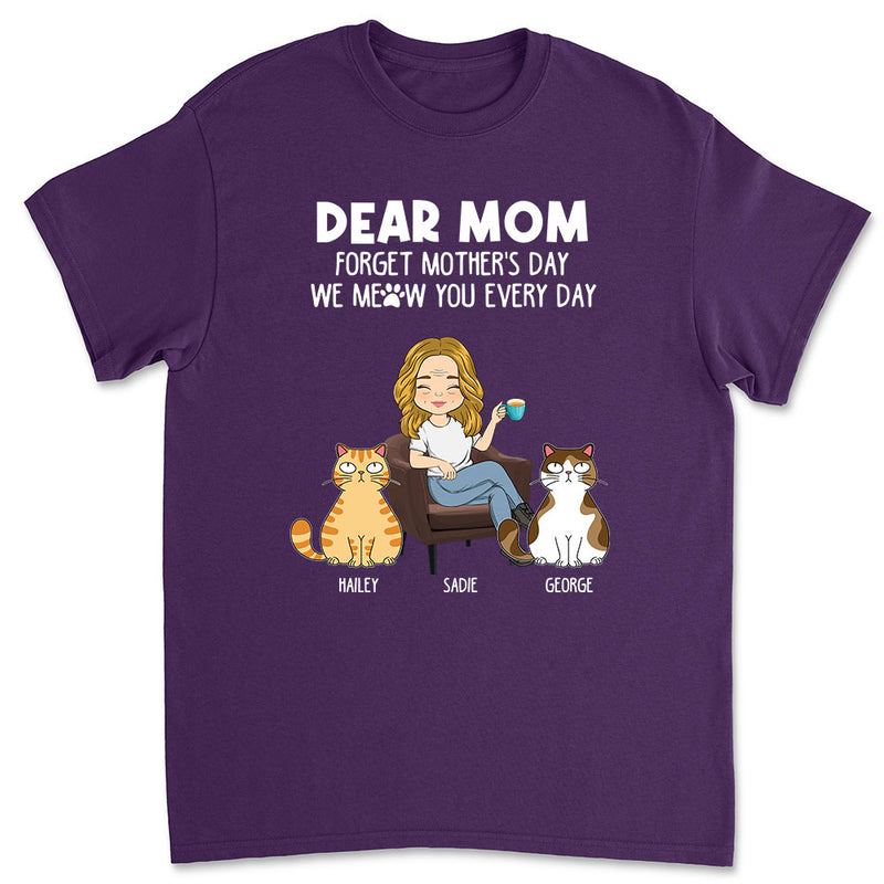 I Meow You Every Day  - Personalized Custom Unisex T-shirt
