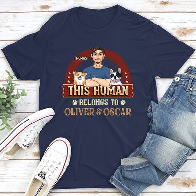 This Human Belongs To Pets - Personalized Custom Unisex T-shirt