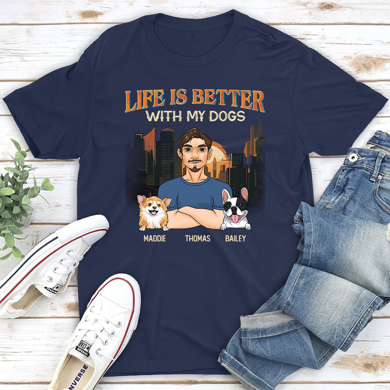 Life Is Better With My Pets - Personalized Custom Unisex T-shirt