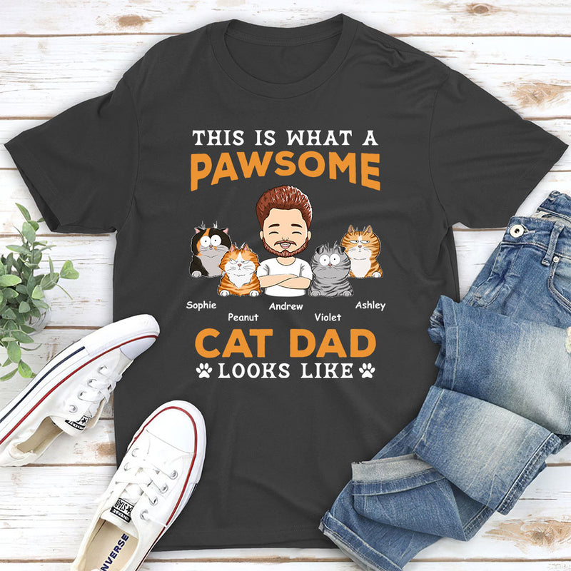 Pawsome Dad Looks Like - Personalized Custom Unisex T-shirt