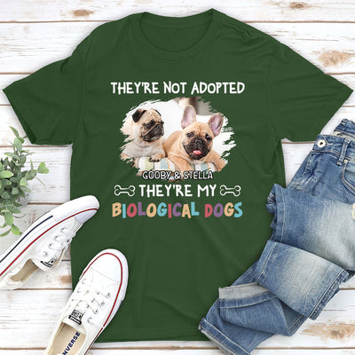 My Biological Dog - Personalized Custom Unisex T-shirt