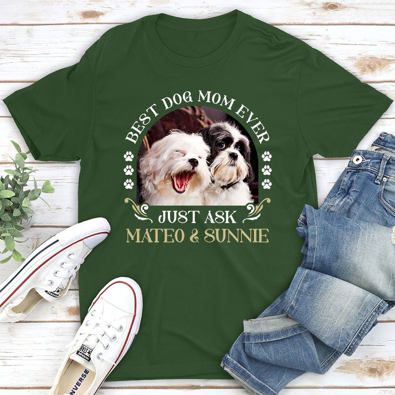 Best Dog Ever Just Ask Vintage- Personalized Custom Unisex T-shirt