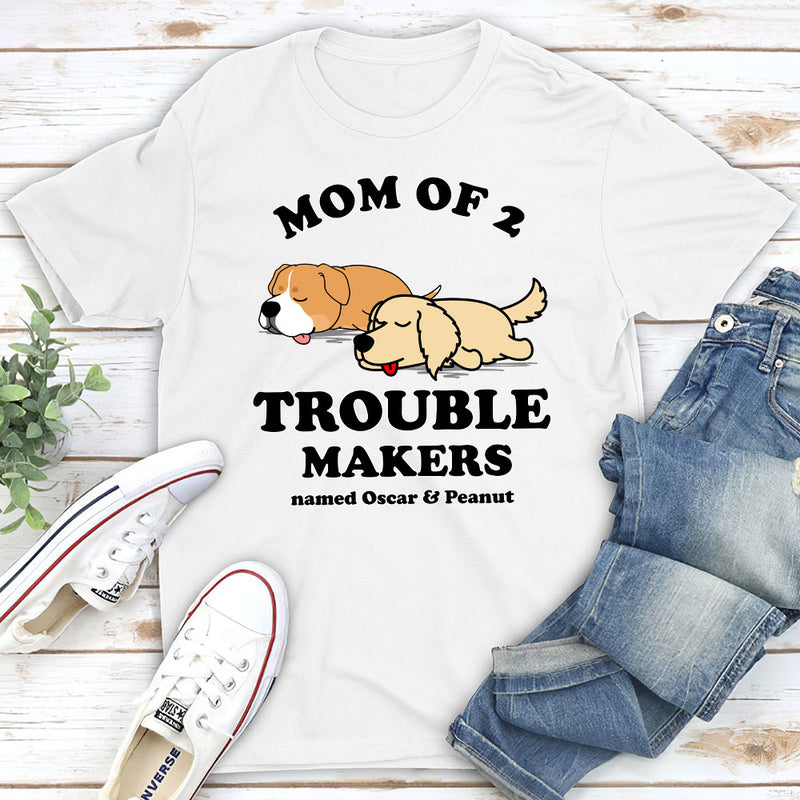 Dad Of Trouble Maker - Personalized Custom Unisex T-shirt