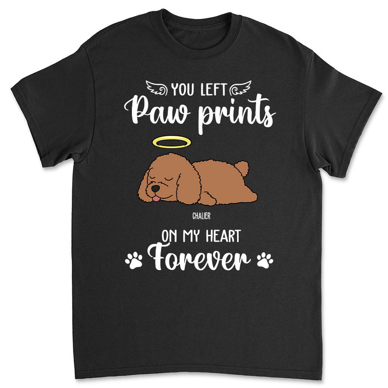 You Left Paw Prints - Personalized Custom Unisex T-shirt