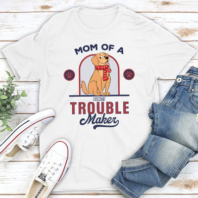 Troublemaker - Personalized Custom Unisex T-shirt