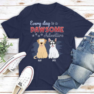 Every Day Adventure Dog Version - Personalized Custom Unisex T-shirt