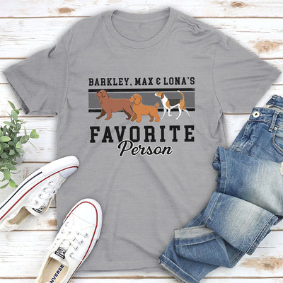 Favorite Person - Personalized Custom Unisex T-shirt