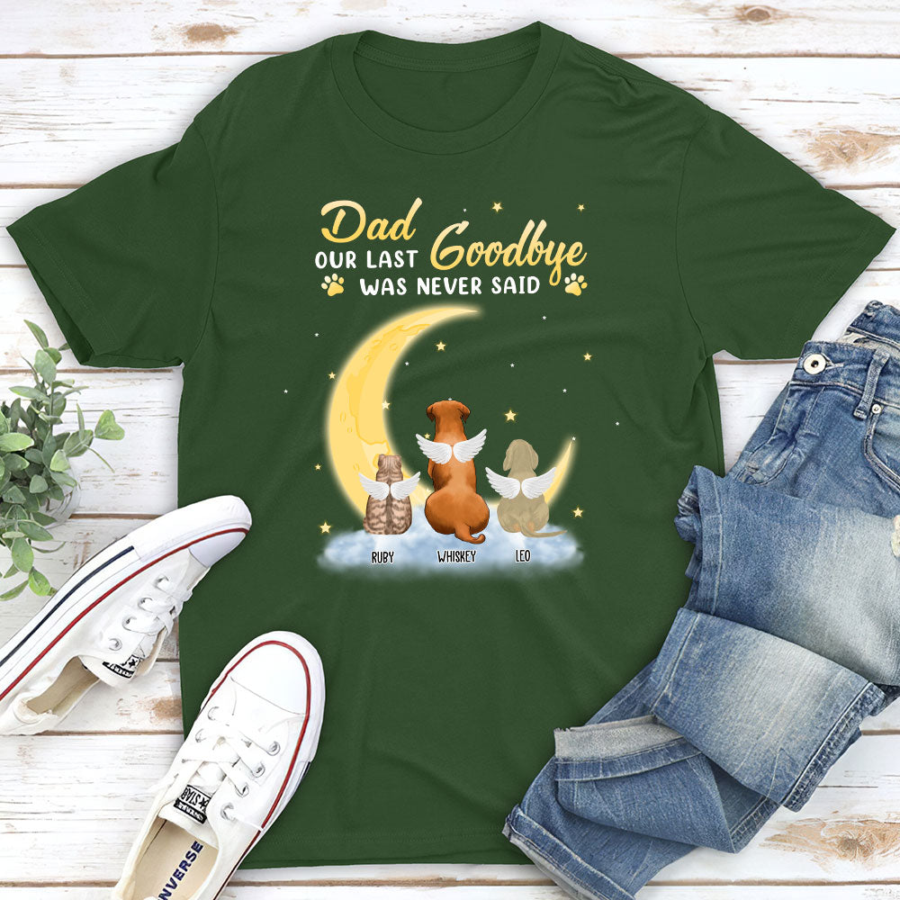 Mom Our Last Goodbye Custom Pet Lover Personalized Unisex T-shirt