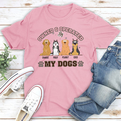 Dog Owned And Operated - Personalized Custom Unisex T-shirt