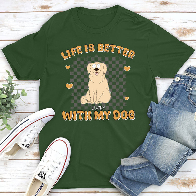 Better Life With Pet - Personalized Custom Unisex T-shirt