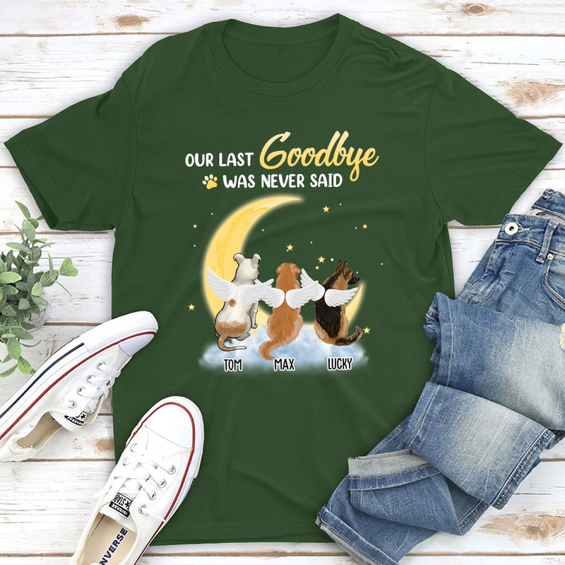 Last Goodbye - Personalized Custom Unisex T-shirt