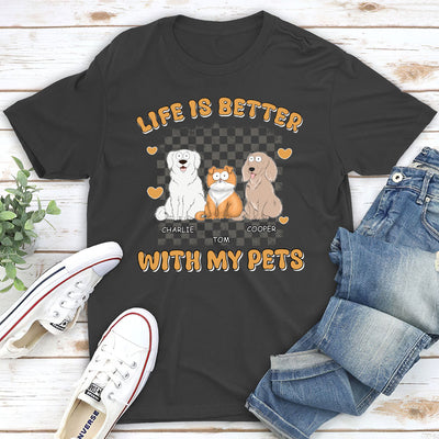 Better Life With Pet - Personalized Custom Unisex T-shirt