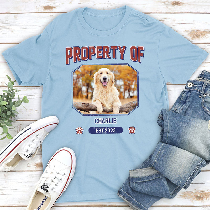 Pet Property Of - Personalized Custom Unisex T-shirt