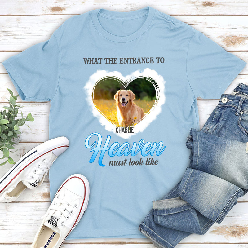 Entrance To Heaven - Personalized Custom Unisex T-shirt