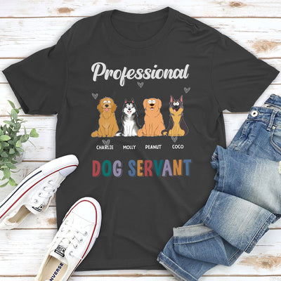 My Professional Servant - Personalized Custom Unisex T-shirt