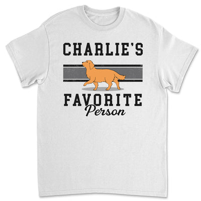 Favorite Person - Personalized Custom Unisex T-shirt