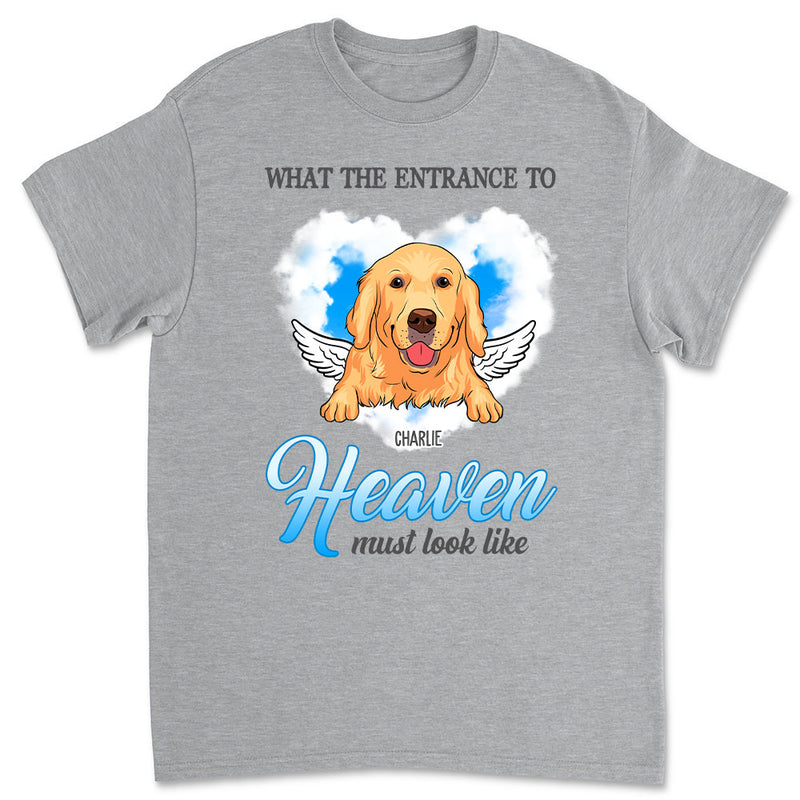 Entrance To Heaven - Personalized Custom Unisex T-shirt