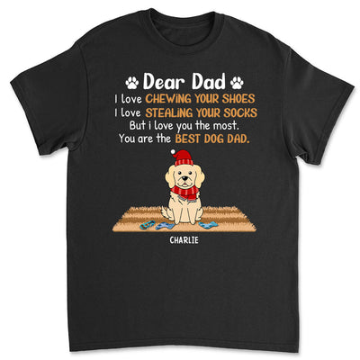 Love You The Most Dad - Personalized Custom Unisex T-shirt