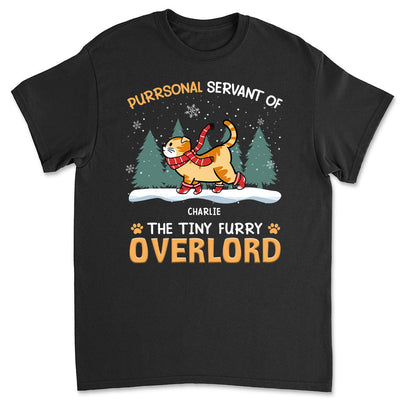 Servant Of Tiny Overlords - Personalized Custom Unisex T-shirt