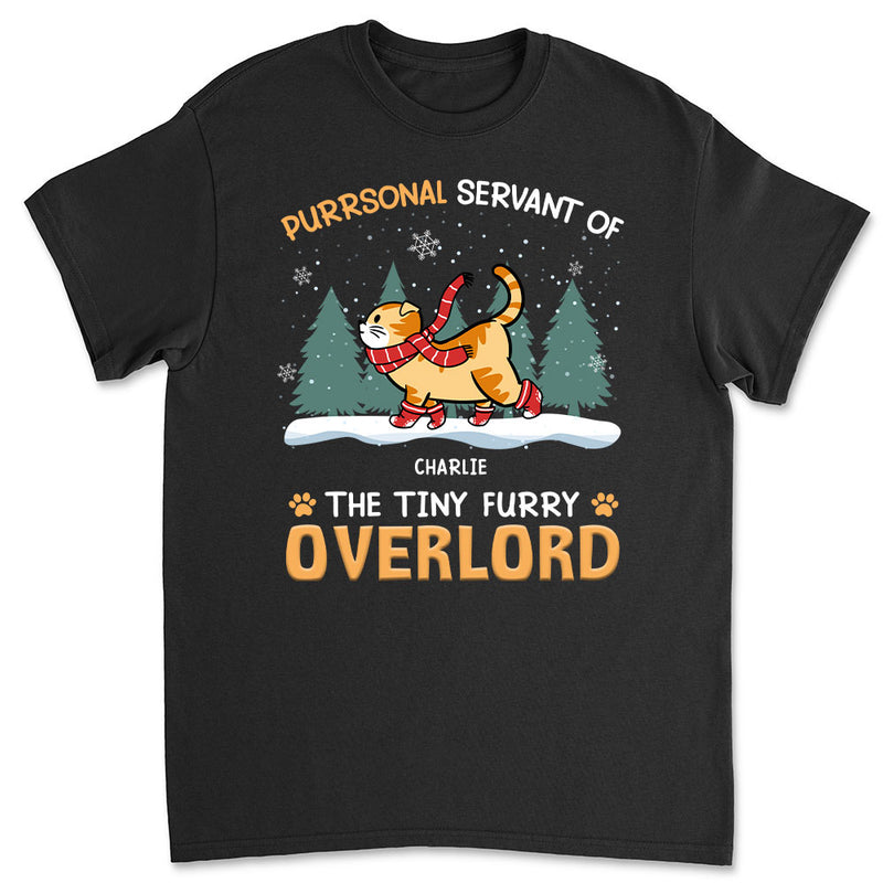 Servant Of Tiny Overlords - Personalized Custom Unisex T-shirt