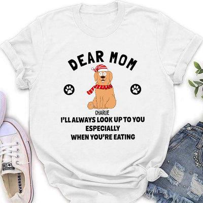 Dear Mom We Look Up - Personalized Custom Women's T-shirt