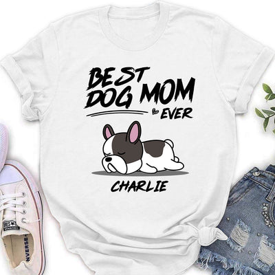 My Best Dog Mom Is - Personalized Custom Women's T-shirt