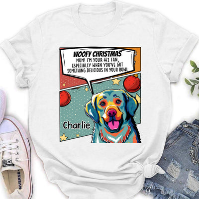 Dog Mom Big Fan  - Personalized Custom Women's T-shirt