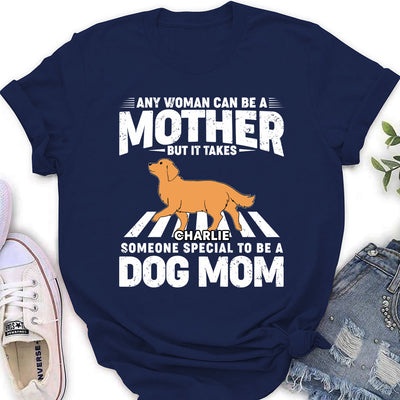 Special Dog Mom - Personalized Custom Women's T-shirt