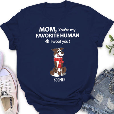 To My Favorite Human - Personalized Custom Women's T-shirt