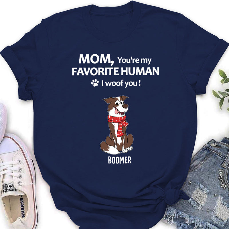 To My Favorite Human - Personalized Custom Women&