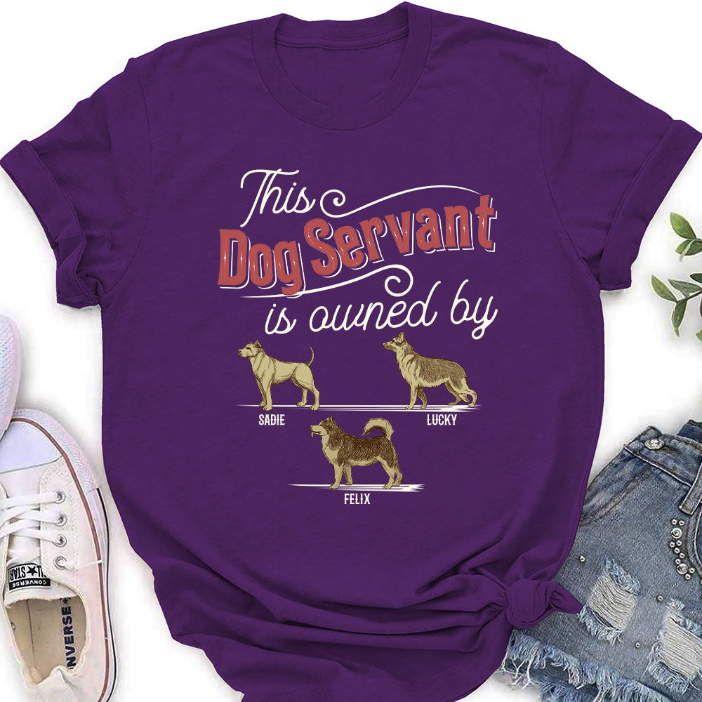 This Dog Servant - Personalized Custom Women's T-shirt