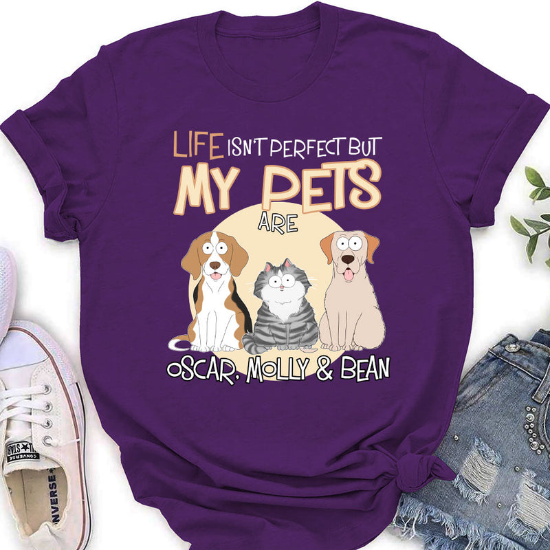 Life Is Not Perfect - Personalized Custom Women&