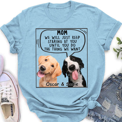 I Will Just Photo - Personalized Custom Women's T-shirt