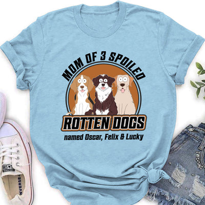 Dad Mom Spoiled Dogs - Personalized Custom Women's T-shirt