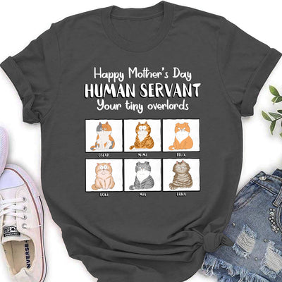 Mothers Day Pet Human Servant - Personalized Custom Women's T-shirt