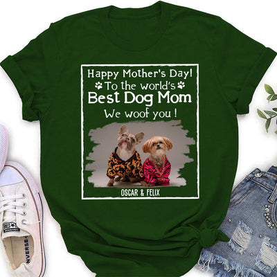 Woof Best Dog Mom Version 2 - Personalized Custom Women's T-shirt