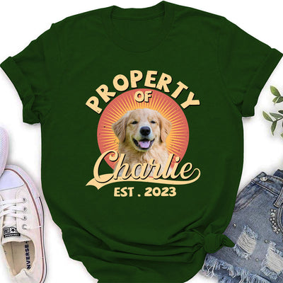 You Are My Property - Personalized Custom Women's T-shirt