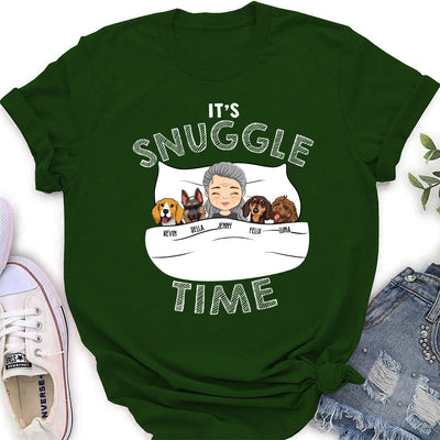 Its Snuggle Time - Personalized Custom Women's T-shirt