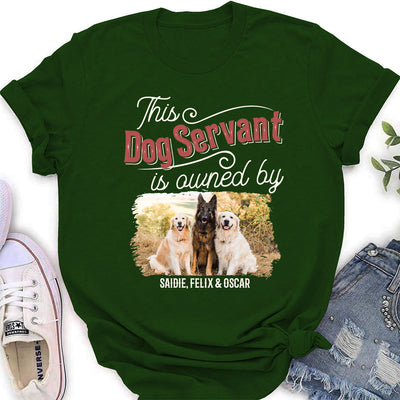 This Dog Servant - Personalized Custom Women's T-shirt